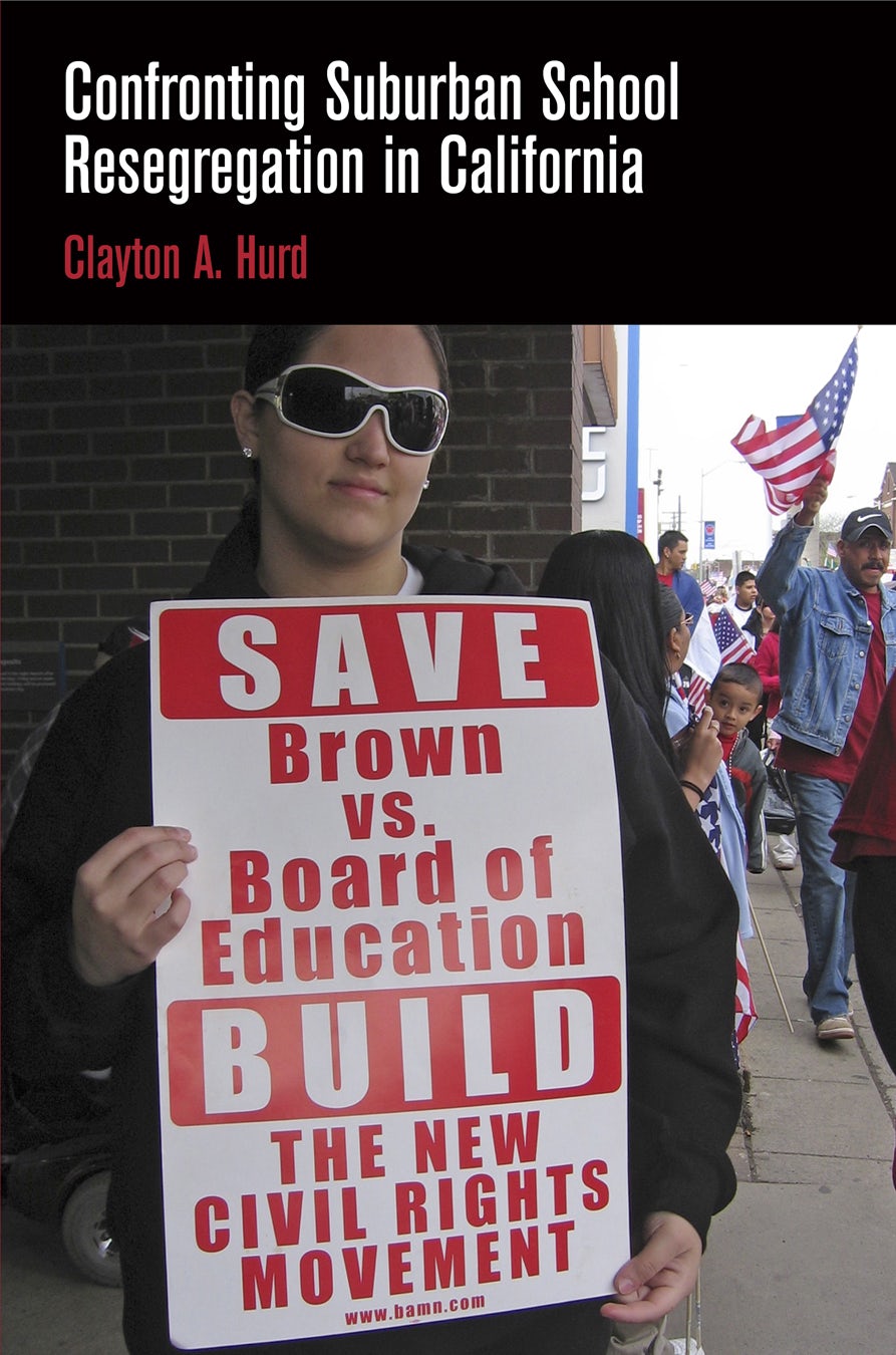Book cover image for Confronting Suburban School Resegregation in California ISBN: 9780812290103